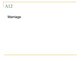 A12 Marriage 