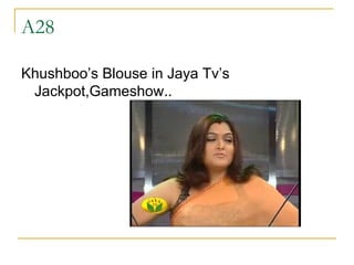 A28 Khushboo’s Blouse in Jaya Tv’s Jackpot,Gameshow.. 