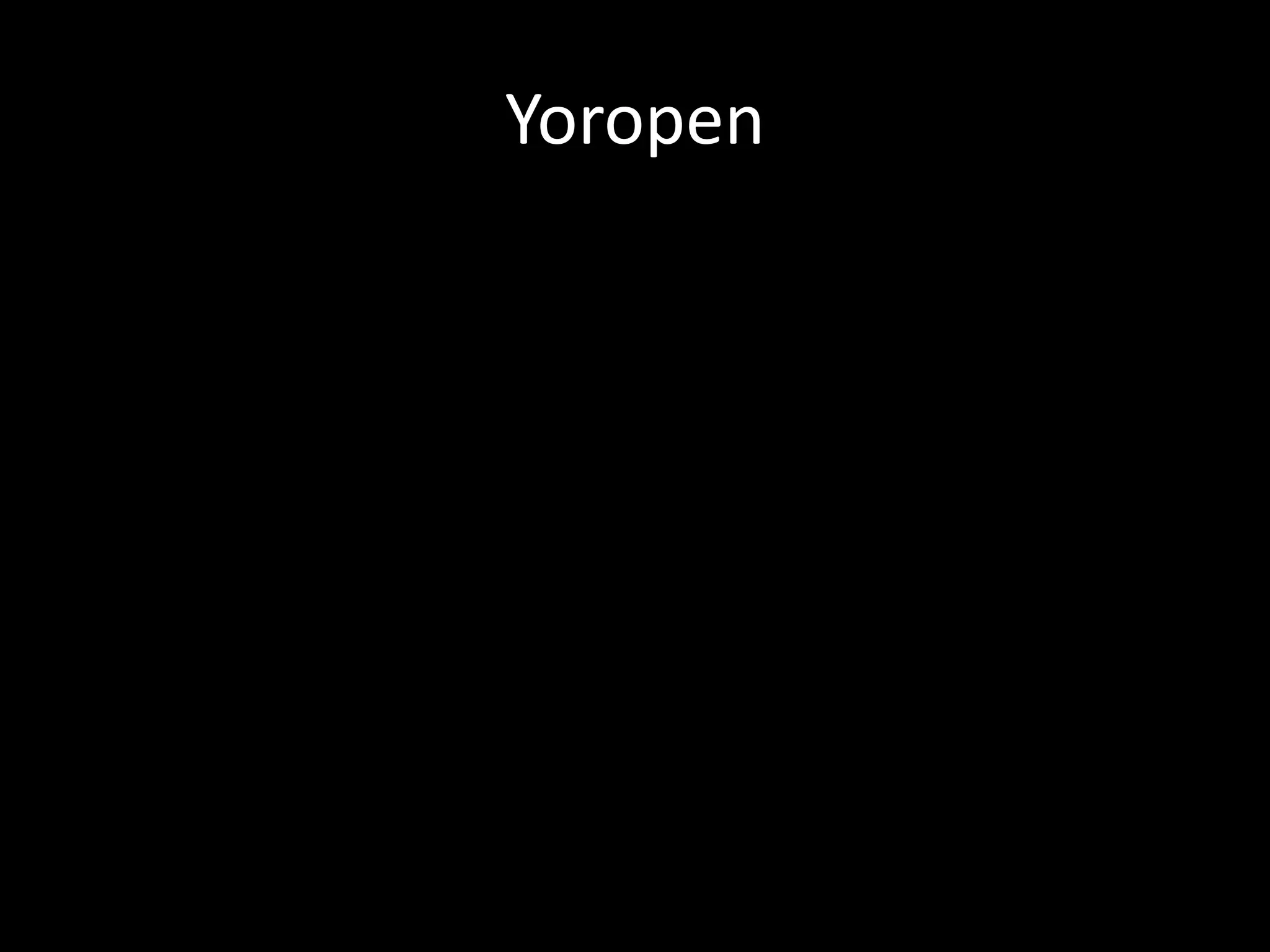 Yoropen
 
