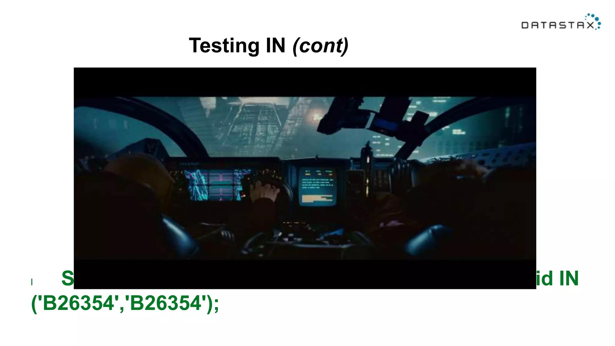 Testing IN (cont)
l SELECT * FROM bladerunners WHERE id IN
('B26354','B26354');
 