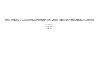Center for Quality of Management Journal: Report on G. Clotaire Rapaille’s Syndicated Study of Leadership Keri Kaneshiro May 21, 2007 COM 499 