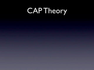 CAP Theory
 