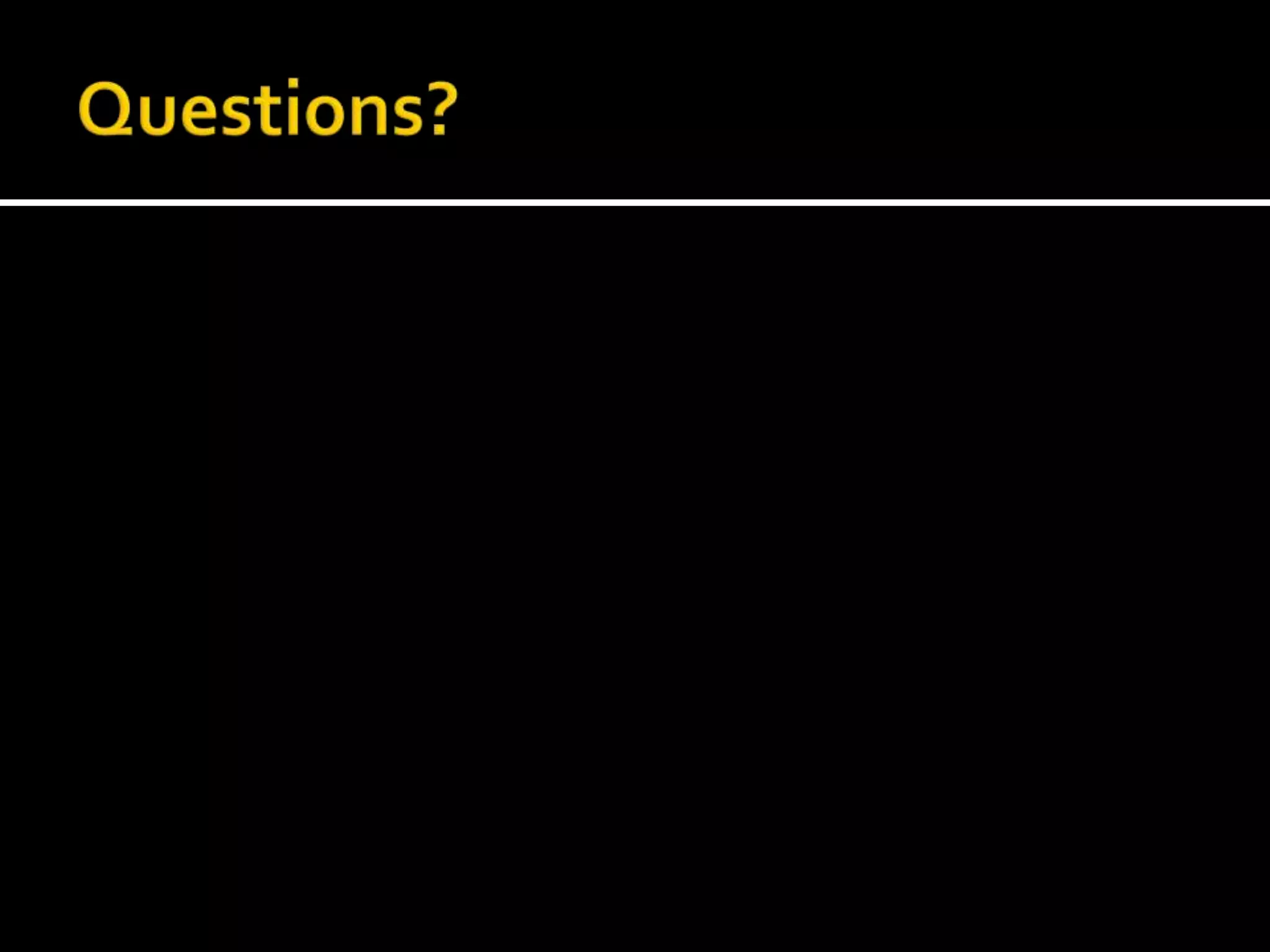 Questions?
