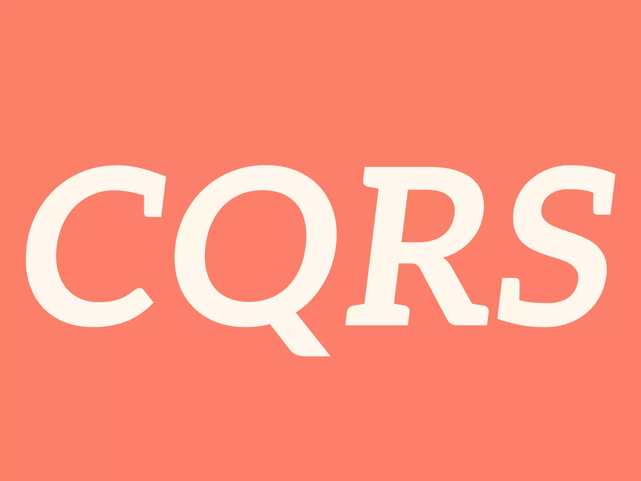 CQRS 
 