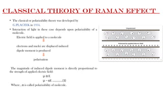 C&Q THEORY OF RAMAN effect Chemistry 1st sem.pptx
