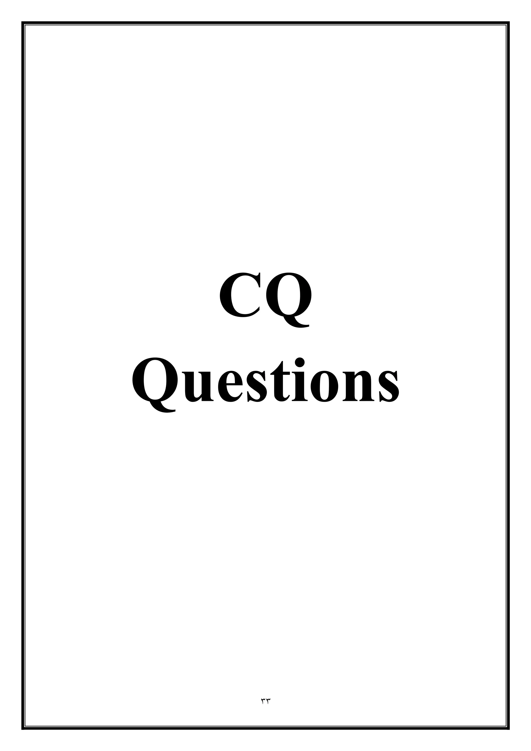 33
CQ
Questions
 