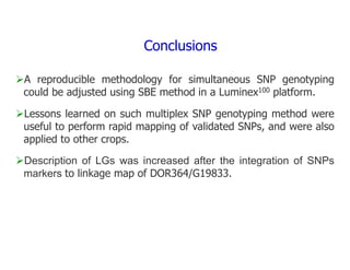 Experimental validation, integration to the linkage map and gene flow pilot study in common bean using Single Nucleotide Polymorphisms (SNPs)