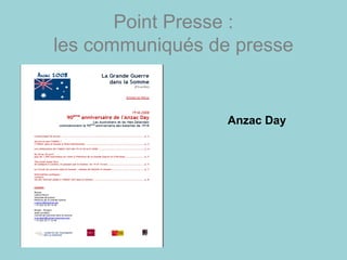 Point Presse :
les communiqués de presse
Anzac Day
 