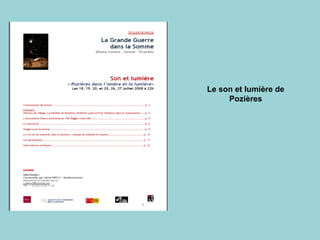 Le son et lumière de
Pozières
 