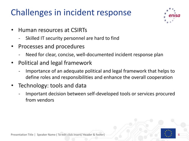 ENISA - EU strategies for cyber incident response | PPTX | IT and ...