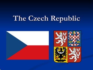 The Czech Republic 