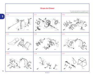 16
30.05.01
1
Grupo do Chassi
• O número de referência na ilustração do índice
pode ser diferente do que aparece no texto.
C-10 C-11 C-12
C-13 C-14 C-15
C-15.1 C-16 C-17
 