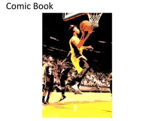 Comic Book 
 