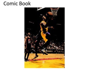 Comic Book 
 