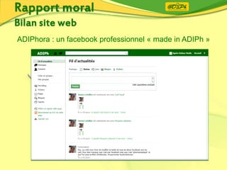 ADIPhora : un facebook professionnel « made in ADIPh »
 