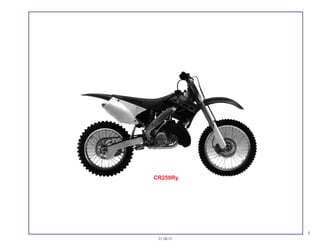 I
01.06.01
CR250Ry
 