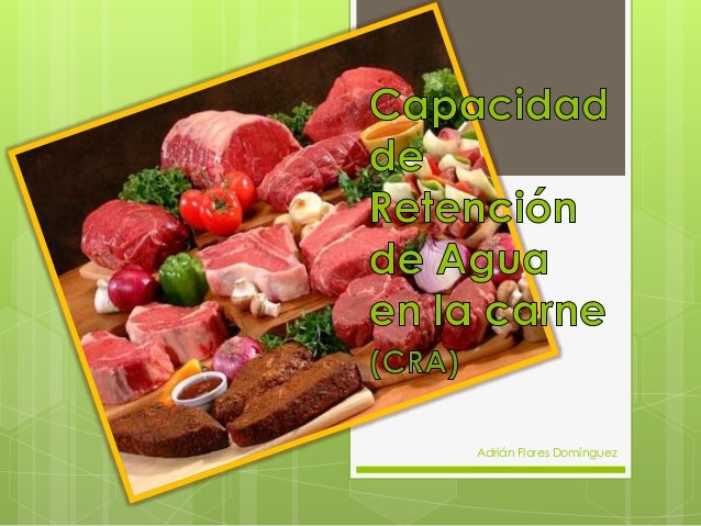 Capacidad de Retención de Agua en la Carne