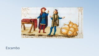 Escambo
 