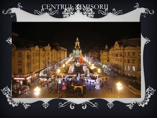 CENTRUL TIMISORII  