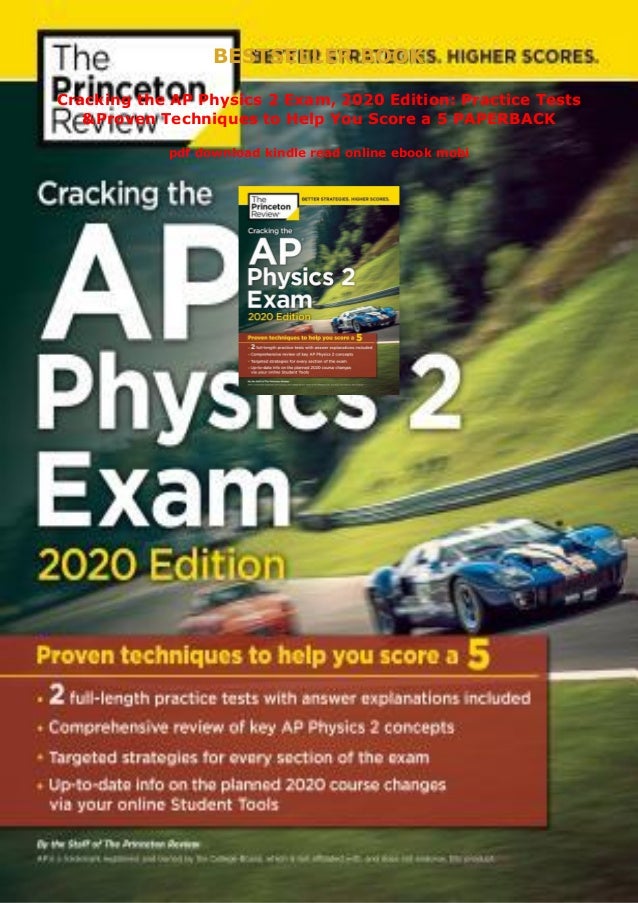 Cracking the AP Physics 2 Exam, 2020 Edition Practice Tests & Proven…