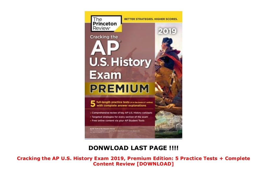 Cracking the AP U.S. History Exam 2019, Premium Edition 5 Practice T…