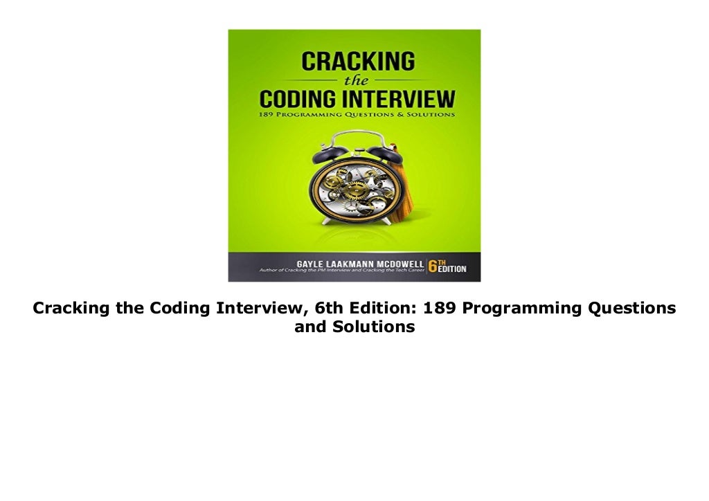 cracking the coding interview latest edition pdf cracking the coding interview latest edition pdf