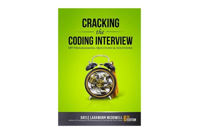 cracking the coding interview latest edition pdf cracking the coding interview latest edition pdf