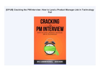 [EPUB] Cracking the PM Interview: How to Land a Product Manager Job in Technology
Full
 