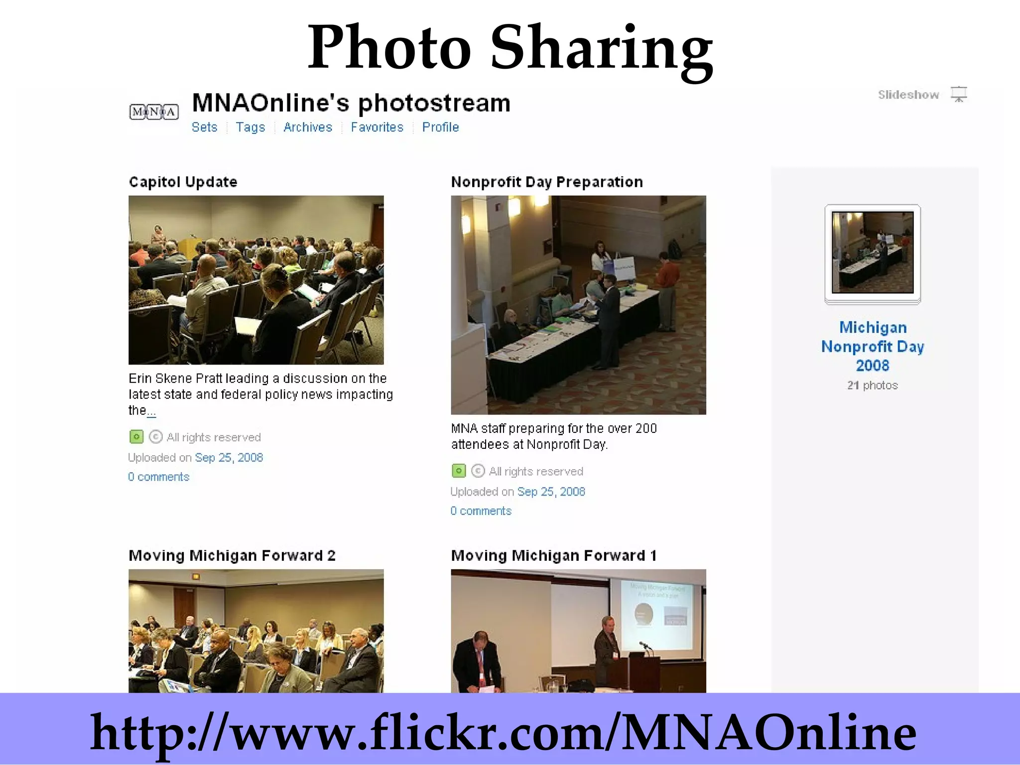 SERVE STRENGTHEN TRANSFORM COMMUNITIES http://www.flickr.com/MNAOnline  Photo Sharing 