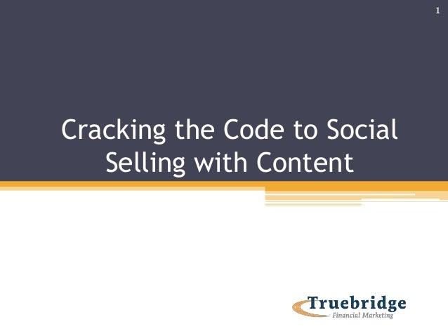 Cracking The Code To Social Selling For Banks Credit Unions