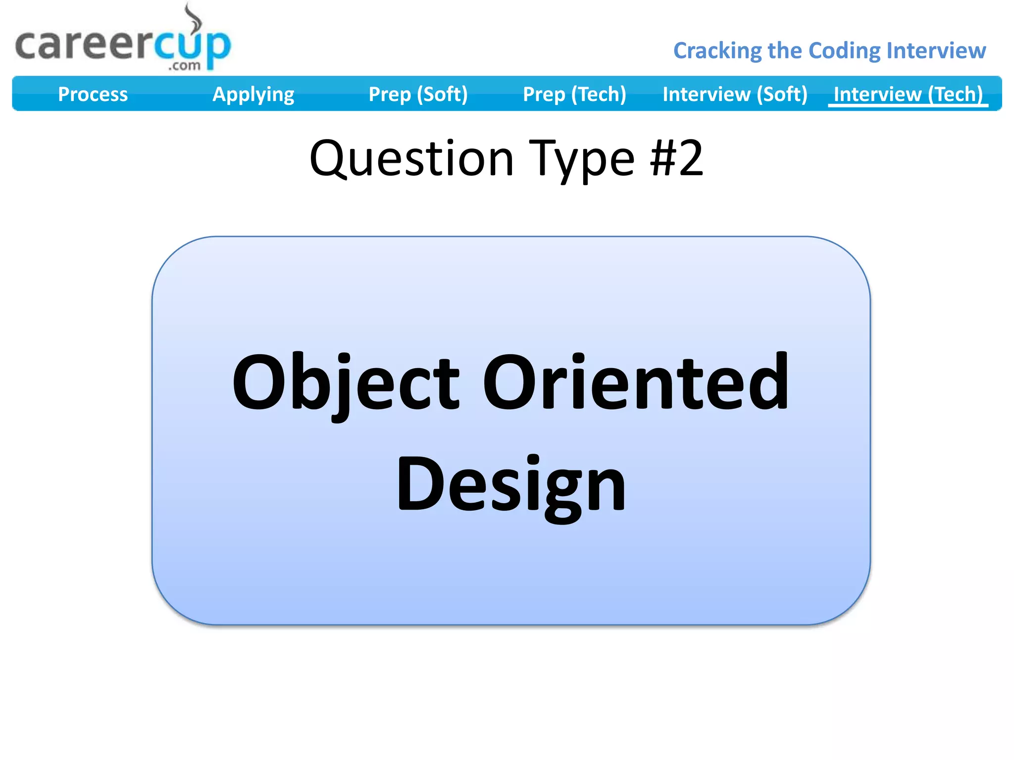 Object Oriented DesignQuestion Type #2