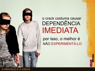 CRACK NEM PENSAR | EU APOIO