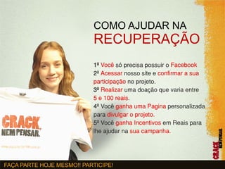 CRACK NEM PENSAR | EU APOIO