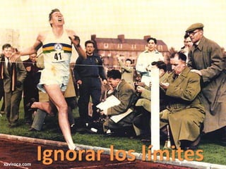 xaviroca.com
Ignorar los límites
 