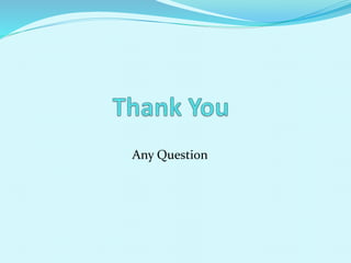Any Question 
