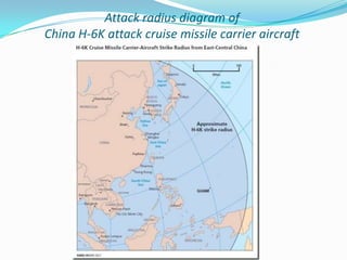 Attack radius diagram of
China H-6K attack cruise missile carrier aircraft
 