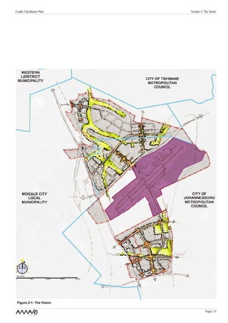 Cradle City Master Plan   Section 2: The Vision




 Figure 2-1: The Vision

                                     Page 2 /1
 