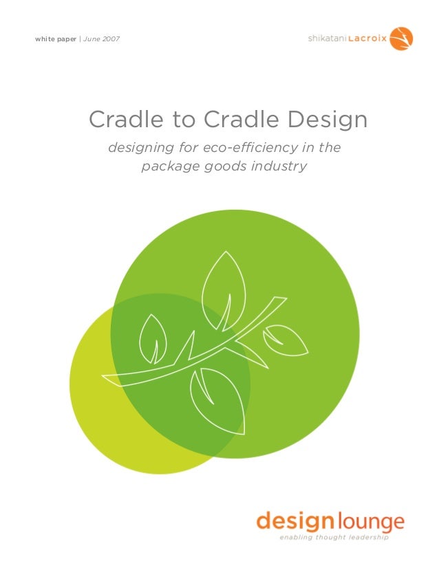 Cradle to Cradle Design
