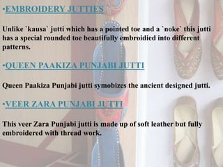 PhulkariIntroductionRegion:-PatialaThe word Phulkari literally means flowering. It is a form of craft in which embroidery is done in a simple and sparse design over shawls and dupattas.