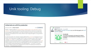 Unik tooling: Debug
 