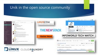 Unik in the open source community
 