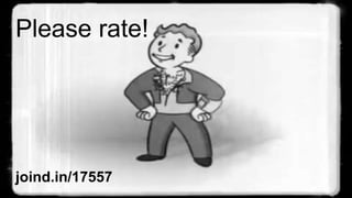 Please rate!
joind.in/17557
 