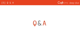 deep dive[5] Q & A
Q&A
 