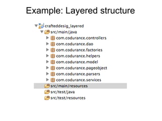 Example: Layered structure
 