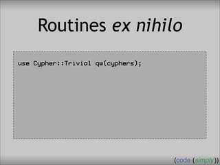 Crafting Custom Interfaces with Sub::Exporter