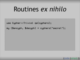 Crafting Custom Interfaces with Sub::Exporter