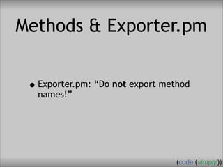 Crafting Custom Interfaces with Sub::Exporter