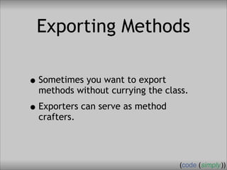 Crafting Custom Interfaces with Sub::Exporter