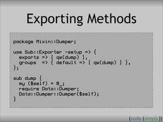 Crafting Custom Interfaces with Sub::Exporter