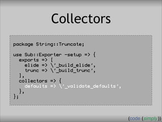 Crafting Custom Interfaces with Sub::Exporter